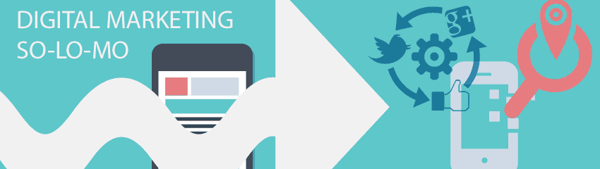 social-local-mobile digital marketing